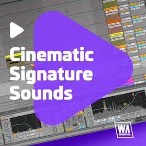 Cinematic Signature Sounds